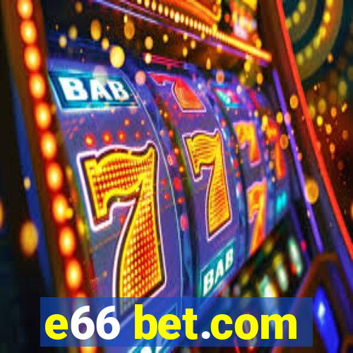 e66 bet.com